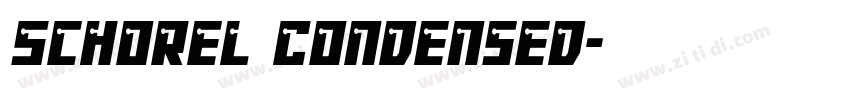 Schorel Condensed字体转换